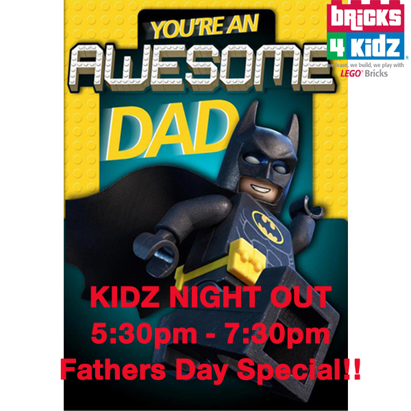 Father's Day Special | Bricks 4 Kidz - Australia - Logan City